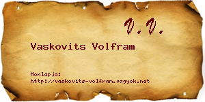 Vaskovits Volfram névjegykártya